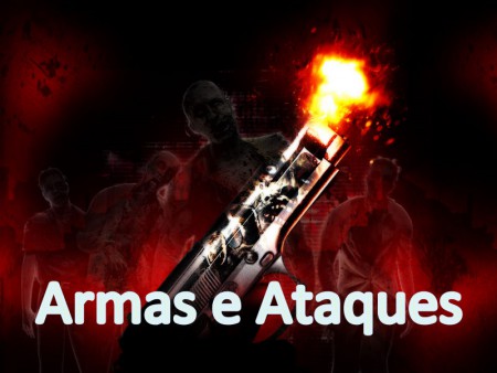 Armas e ataques